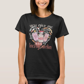 Camiseta Me Das Taquicardia ropa Enfermera San Valentínu20
