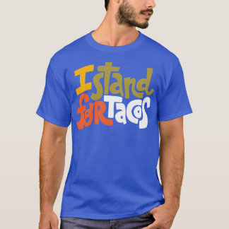 Camiseta Me Defiendo A Los Tacos