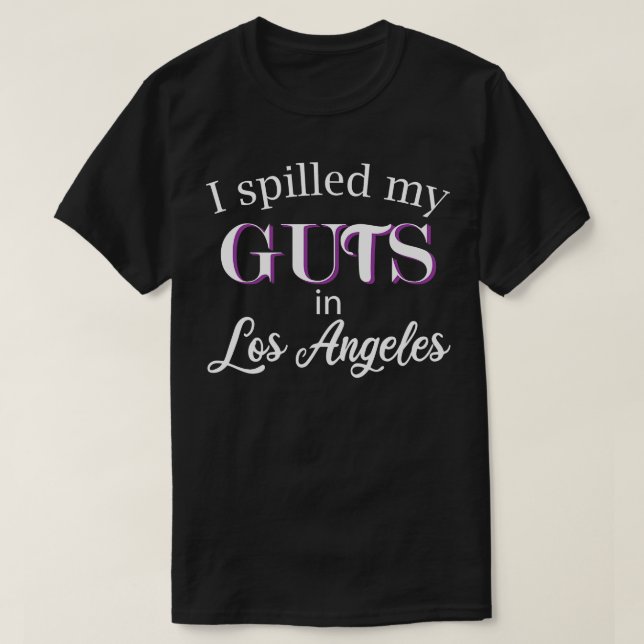 Camiseta me derramé las tripas en los ángeles (Diseño del anverso)