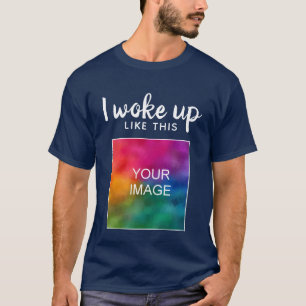 Camiseta Me Desperté Como Este Hombre Personalizado Diverti