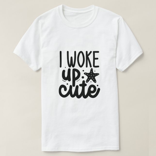 Camiseta Me desperté linda (Diseño del anverso)