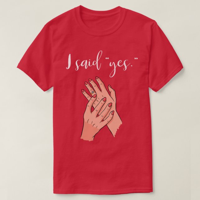 Camiseta Me Dijo Que Sí Anillo De Compromiso Boda Anillo No (Diseño del anverso)