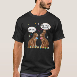 Camiseta Me duele el culo de chocolate conejito en Pascua