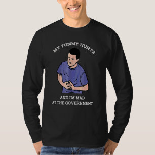 Camiseta Me duele la barriga y estoy enfadado con el gobier