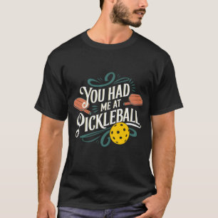 Camiseta Me Enamoraste con Diseño de Pickleball