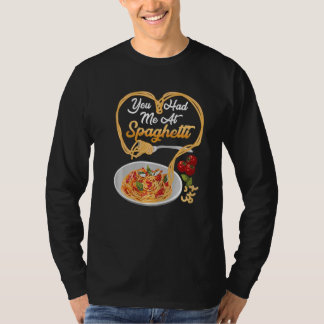 Camiseta Me Enamoraste Con Espaguetis Amante Divertido De L