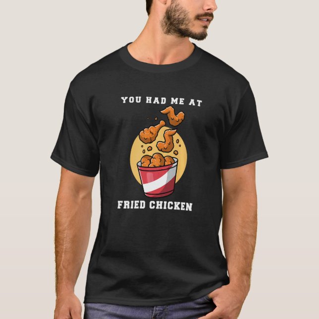 Camiseta Me Enamoraste Con Pollo Frito (Anverso)