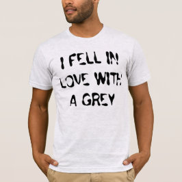 CAMISETA ME ENAMORÉ CON UN GRIS