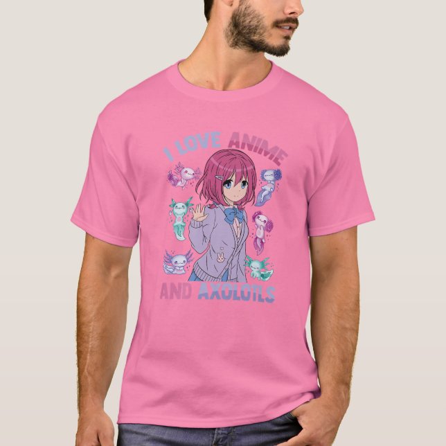 Camiseta Me Encanta Anime Y Axolotls - Kawaii Otaku - Mamáe (Anverso)