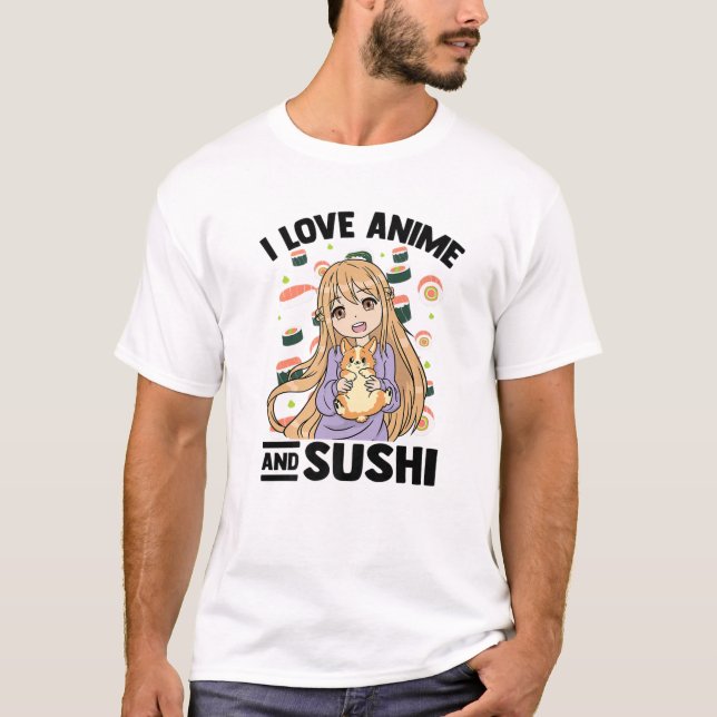Camiseta Me Encanta Anime Y Sushi - Chica Kawaii Otaku - Co (Anverso)