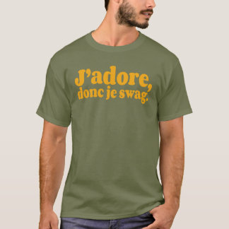 Camiseta Me encanta, así que swag. en muchos colores
