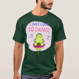 Camiseta Me Encanta Bailar Ballet Aguacate