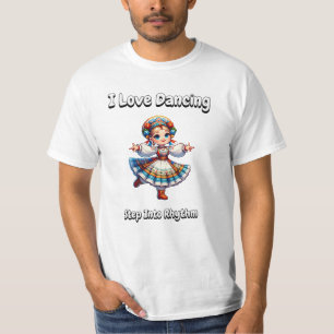 Camiseta Me encanta bailar - entrar en ritmo