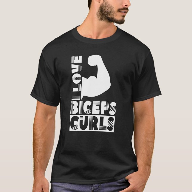 Camiseta Me Encanta Biceps Curls Sayings Muscle Workout Cur (Anverso)