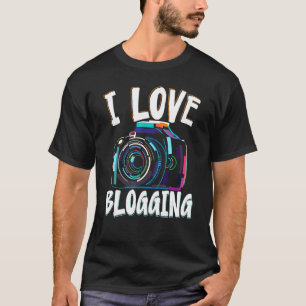 Camiseta Me Encanta Bloguear El Vlogg Creador De Contenidos