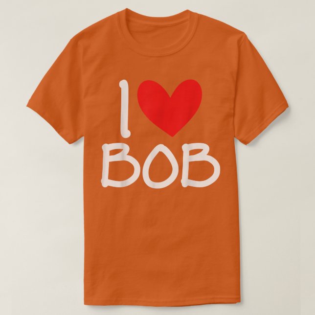 Camiseta Me encanta Bob Name Heart Personalized Men BFF Fri (Diseño del anverso)