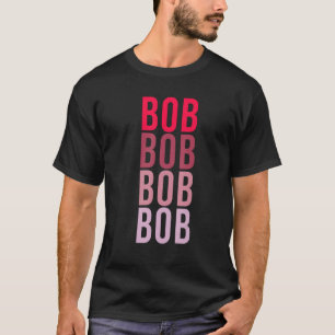 Camiseta Me encanta BOB Nombre BOB 1