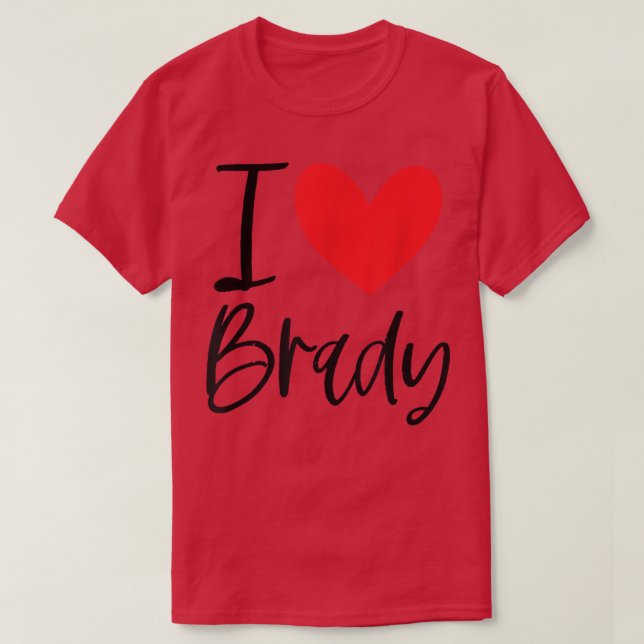 Camiseta Me encanta Brady Name Heart Personalized Men BFF F (Diseño del anverso)