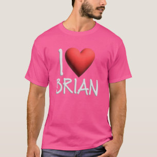 Camiseta Me encanta Brian Name Hombres Personalizados Guy B
