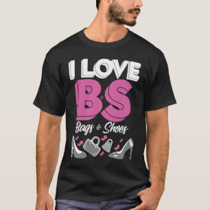 Camiseta Me encanta BS Bags Shoes High Heels Womens Purse C