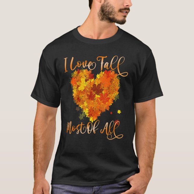 Camiseta Me Encanta Caer La Mayoría De Las Hojas De Otoño. (Anverso)