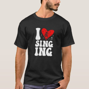Camiseta Me encanta cantar karaoke Singer entrenador de voz
