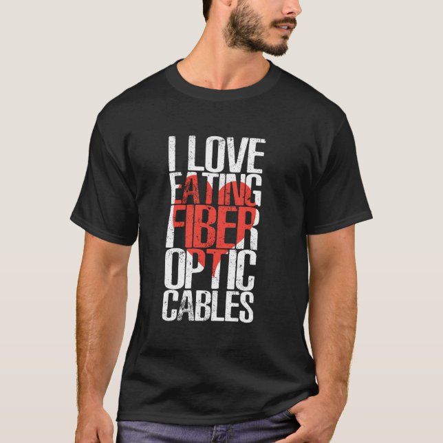 Camiseta Me Encanta Comer Cables De Fibra Óptica Humor (Anverso)