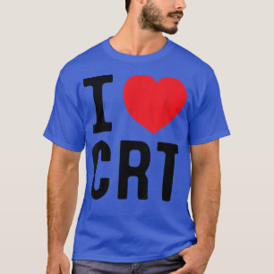 Camiseta Me encanta CRT I Heart CRT