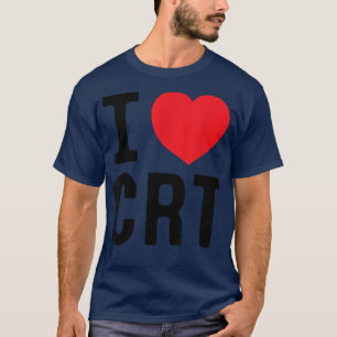 Camiseta Me encanta CRT I Heart CRT
