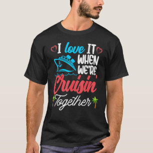 Camiseta Me encanta cuando cruzamos juntos a la familia cru