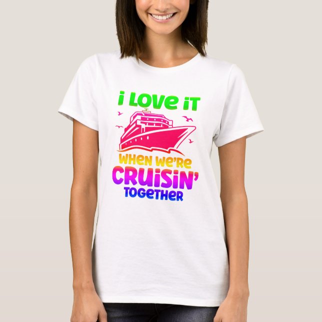 Camiseta Me encanta cuando cruzamos juntos coloridos (Anverso)