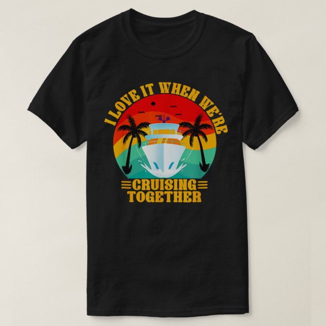 Camiseta Me Encanta Cuando Cruzamos Juntos Viaje Familiar (Diseño del anverso)