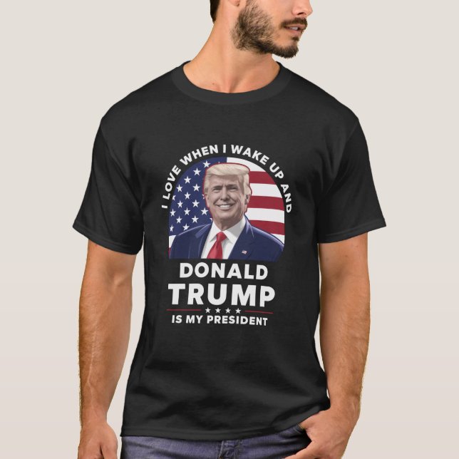 Camiseta Me encanta cuando despierto y Donald Trump, mi pre (Anverso)