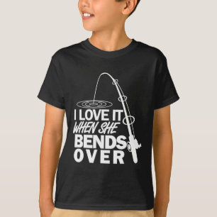 Camiseta Me Encanta Cuando Ella Se Inclina - Divertida Pesc
