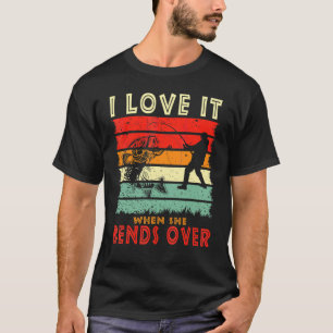 Camiseta Me encanta cuando ella se inclina pescando pescado