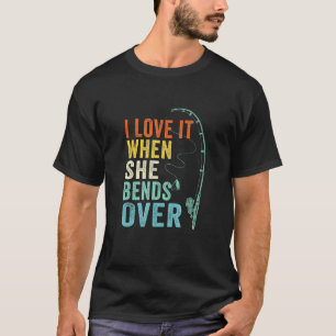 Camiseta Me Encanta Cuando Ella Se Inclina Sobre Hombres Pe