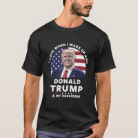 Me encanta cuando me despierto y Donald Trump es m