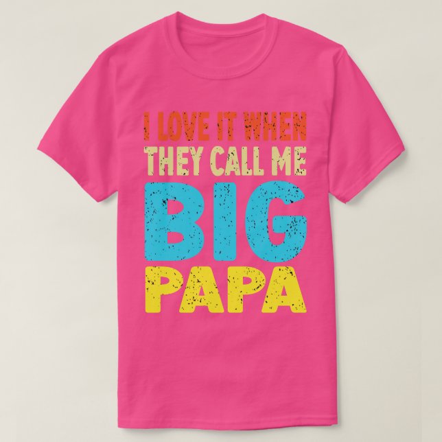 Camiseta Me encanta cuando me llaman papá (Diseño del anverso)