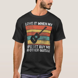 Camiseta Me Encanta Cuando Mi Esposa Me Deja Comprar Otra G