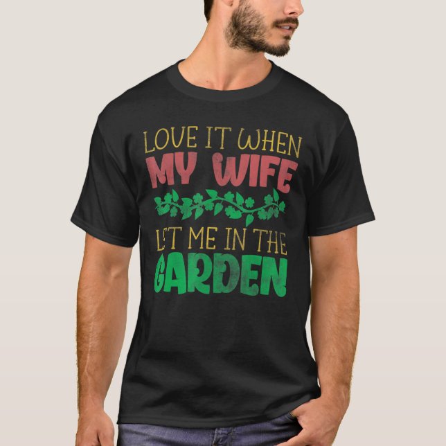 Camiseta Me Encanta Cuando Mi Esposa Me Deja Entrar En El J (Anverso)