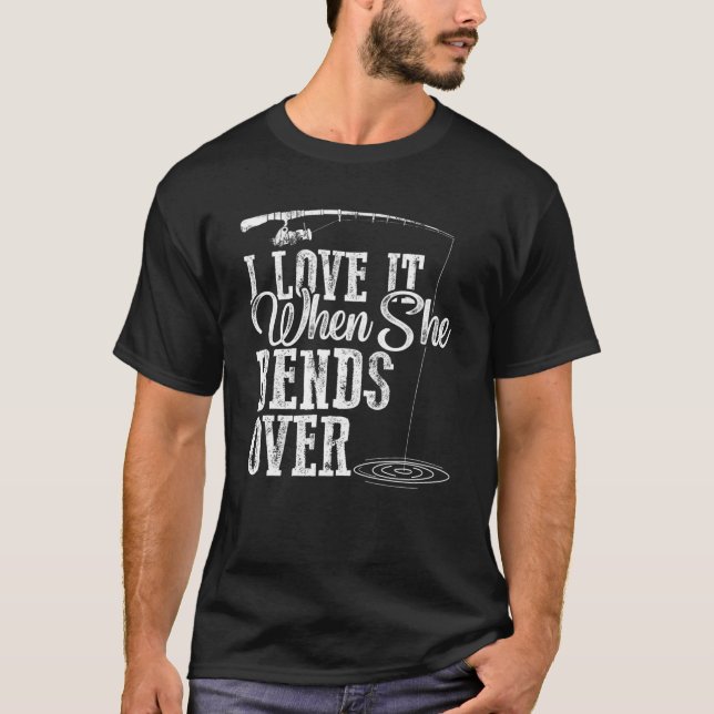 Camiseta Me Encanta Cuando Se Dobla - Pesca Humorística (Anverso)