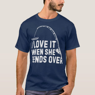 Camiseta Me encanta cuando se dobla sobre la pesca divertid