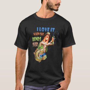 Camiseta Me Encanta Cuando Se Prepara Por La Pesca De Amant