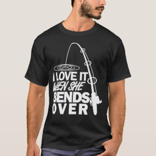 Camiseta Me Encanta Cuando Se Prepara Por La Pesca Graciosa