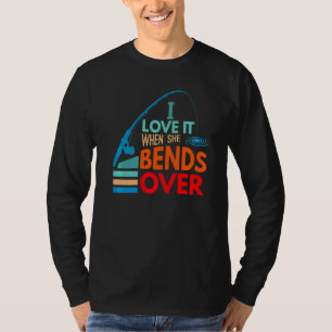Camiseta Me Encanta Cuando Se Prepara Por Pescar Pescadores