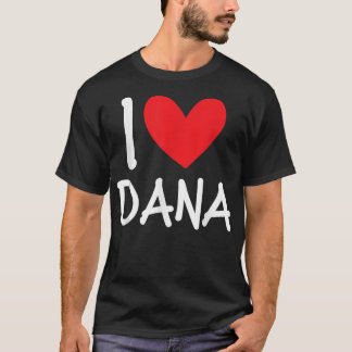 Camiseta Me encanta Dana Nombre Chica Personalizada Mujer B