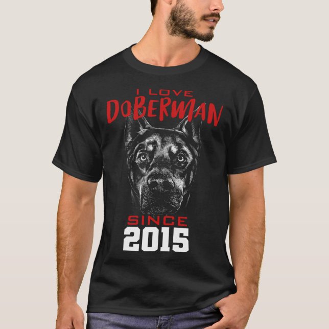 Camiseta Me encanta doberman desde 2015 (Anverso)