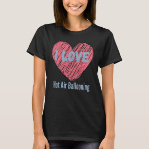 Camiseta Me Encanta El Aire Caliente Balanceando La Imagen