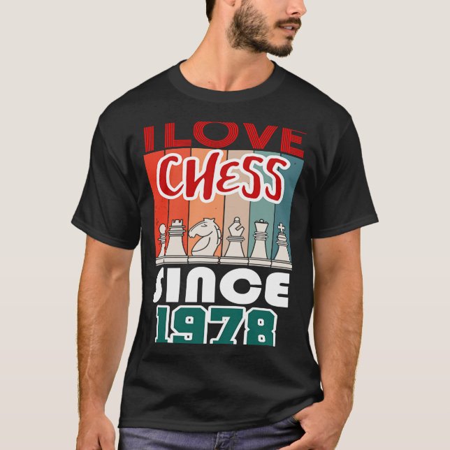 Camiseta Me encanta el ajedrez desde 1978 (Anverso)