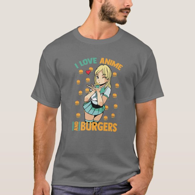 Camiseta Me Encanta El Anime Y Las Burgueras - Cute Kawaii  (Anverso)